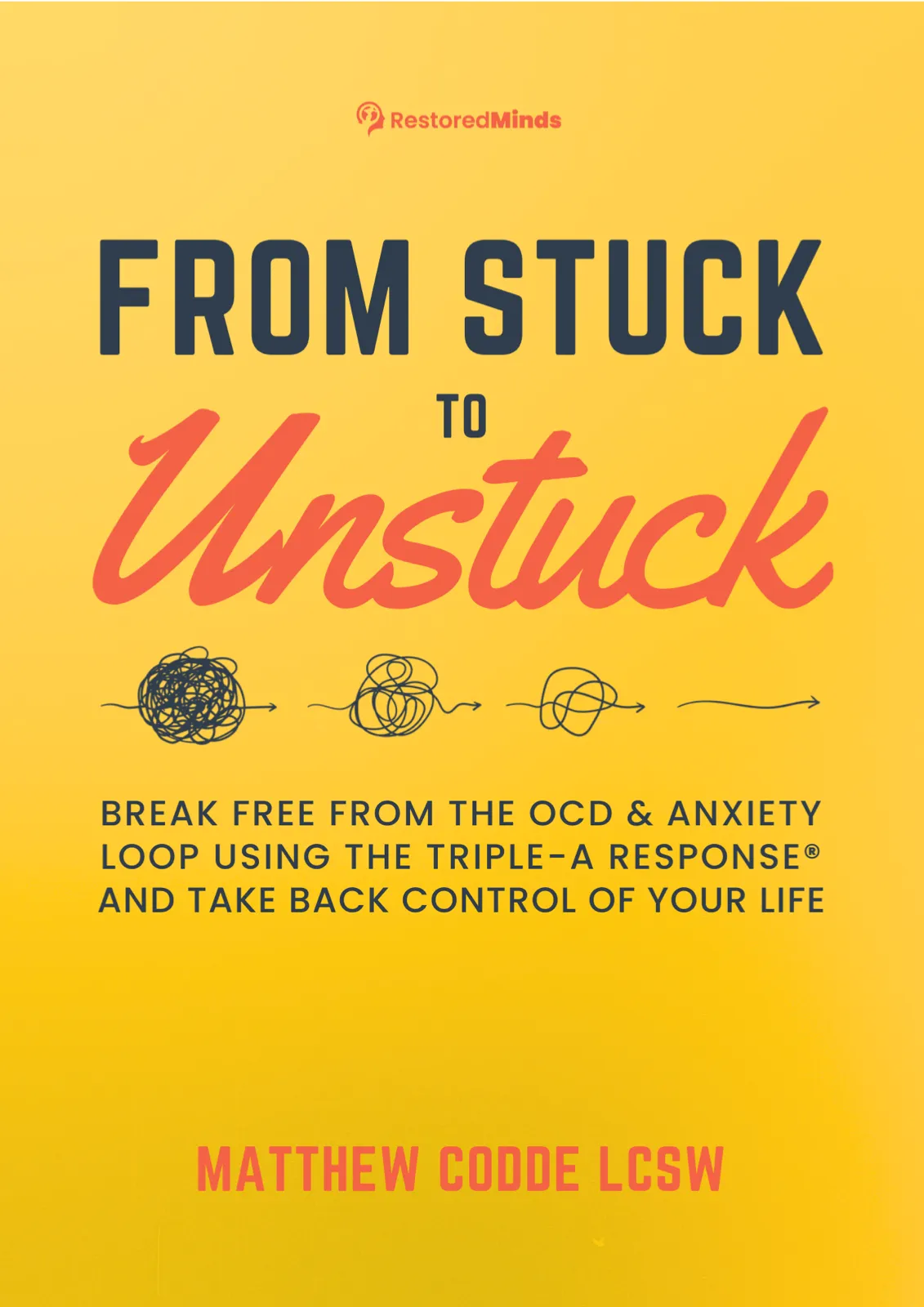 From Stuck to Unstuck by Matt Codde, LCSW — book cover